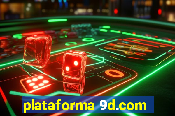 plataforma 9d.com